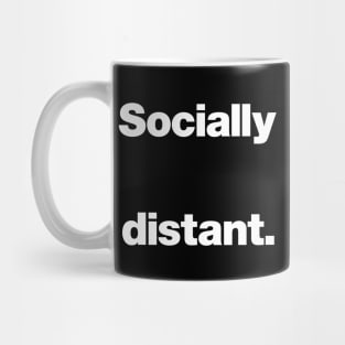 Socially distant. Mug